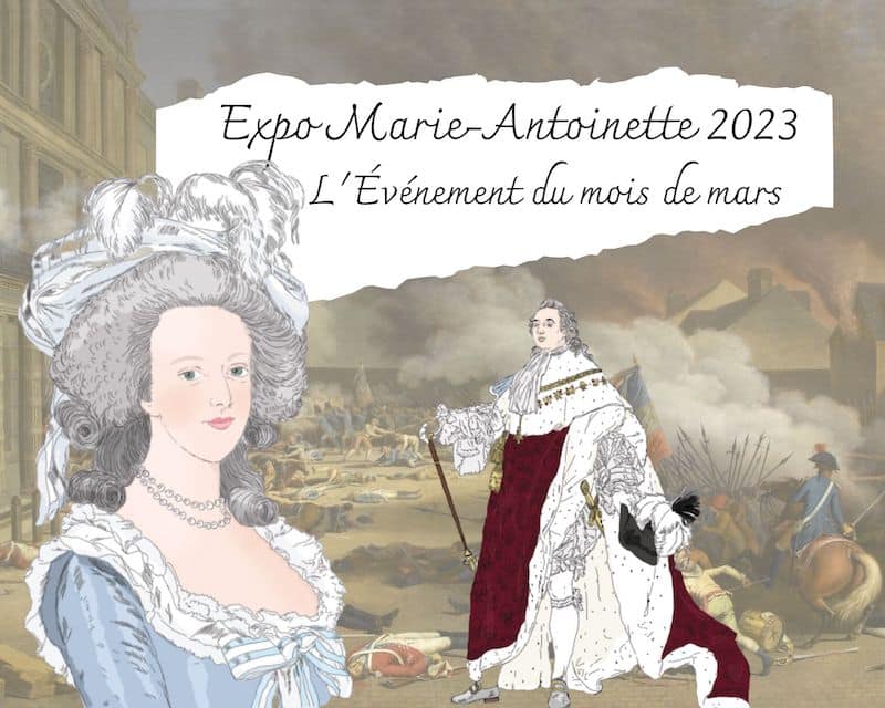 You are currently viewing Exposition Marie-Antoinette 2023 | L’Événement du mois de mars