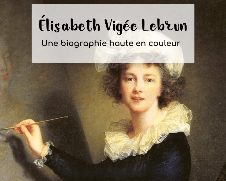 Élisabeth Vigée Lebrun biographie