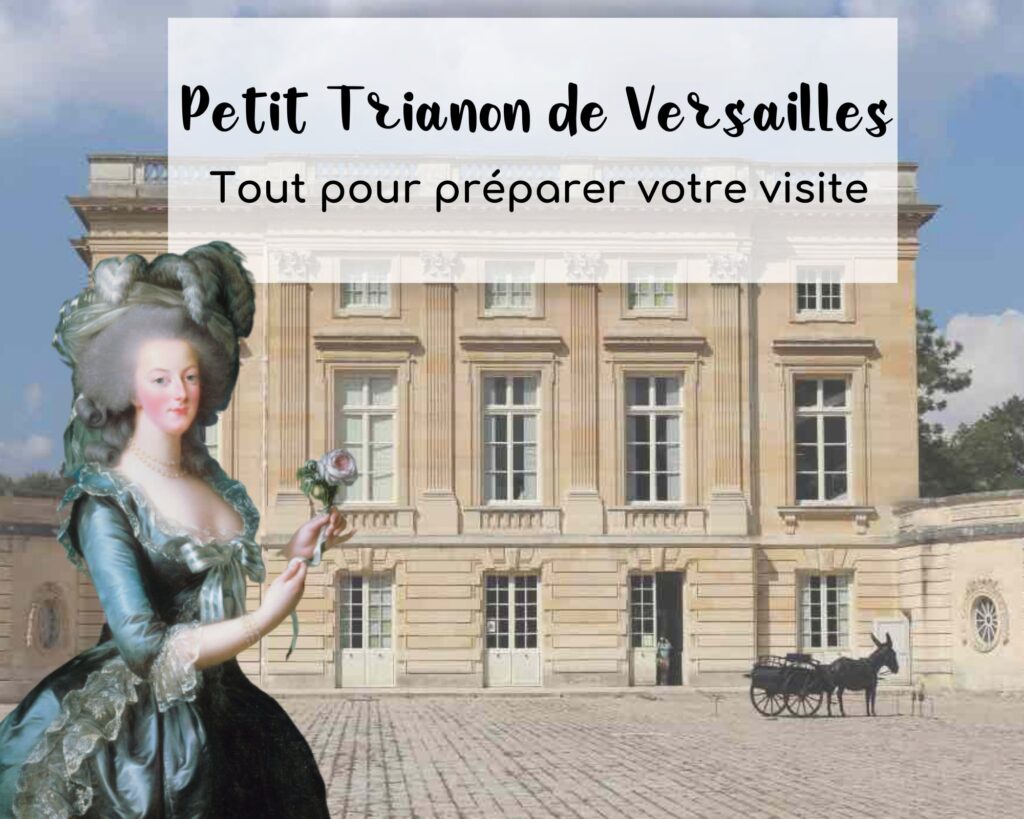 https://passion-marie-antoinette.com/petit-trianon-versailles/