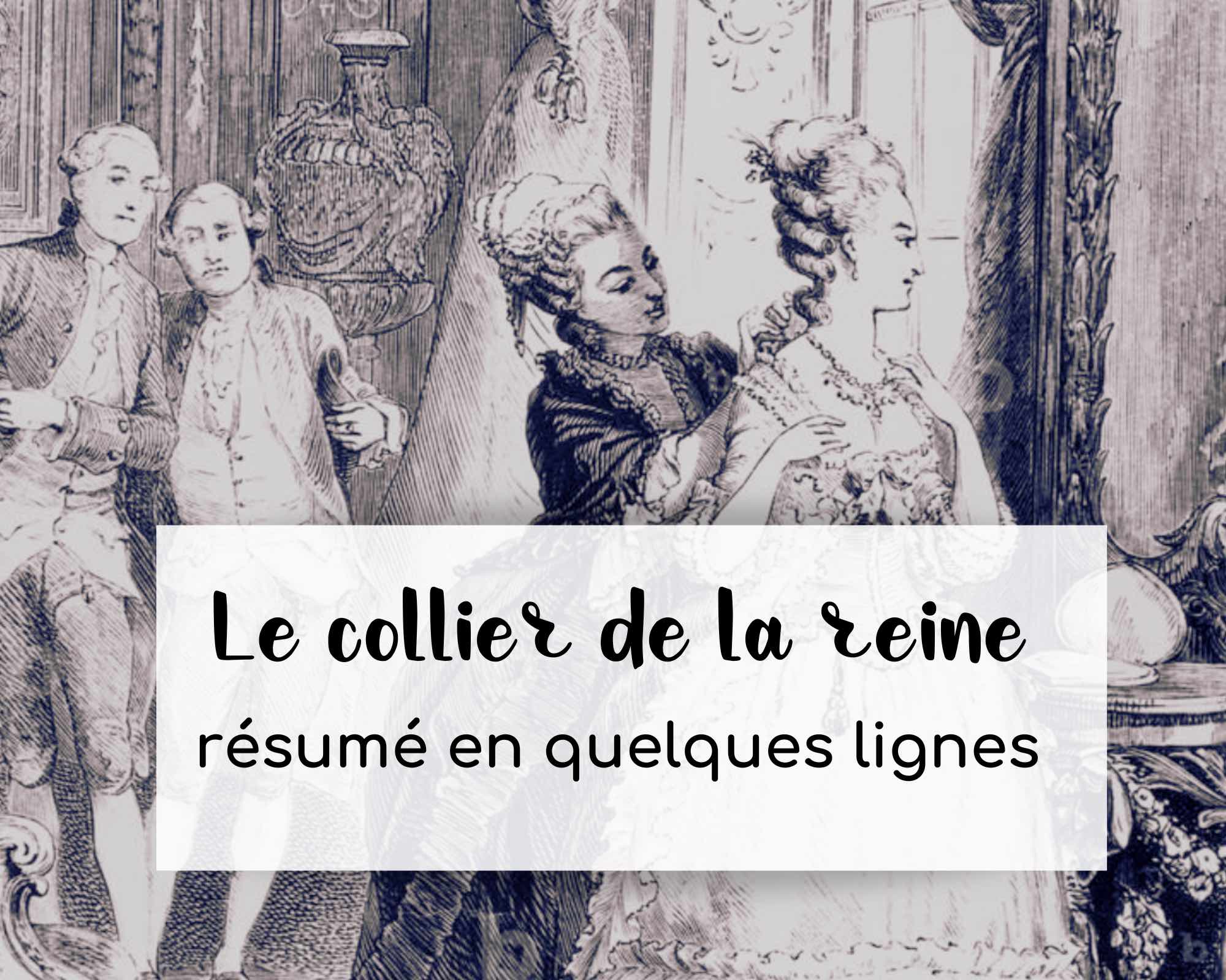Le collier de la reine résumé